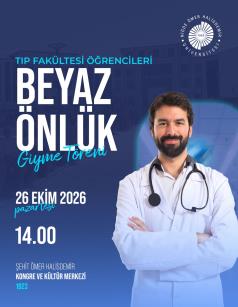 tıp fakültesi beyaz önlük giyme töreni