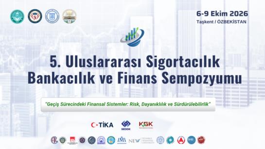 5. uluslararası sigortacılık bankacılı ve finans sempozyumu